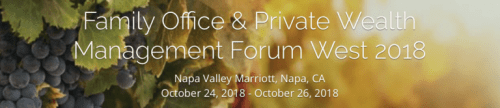 Banner for family office & private wealth management forum west 2018 at napa valley marriott, ca, with dates and grapevines in the background.